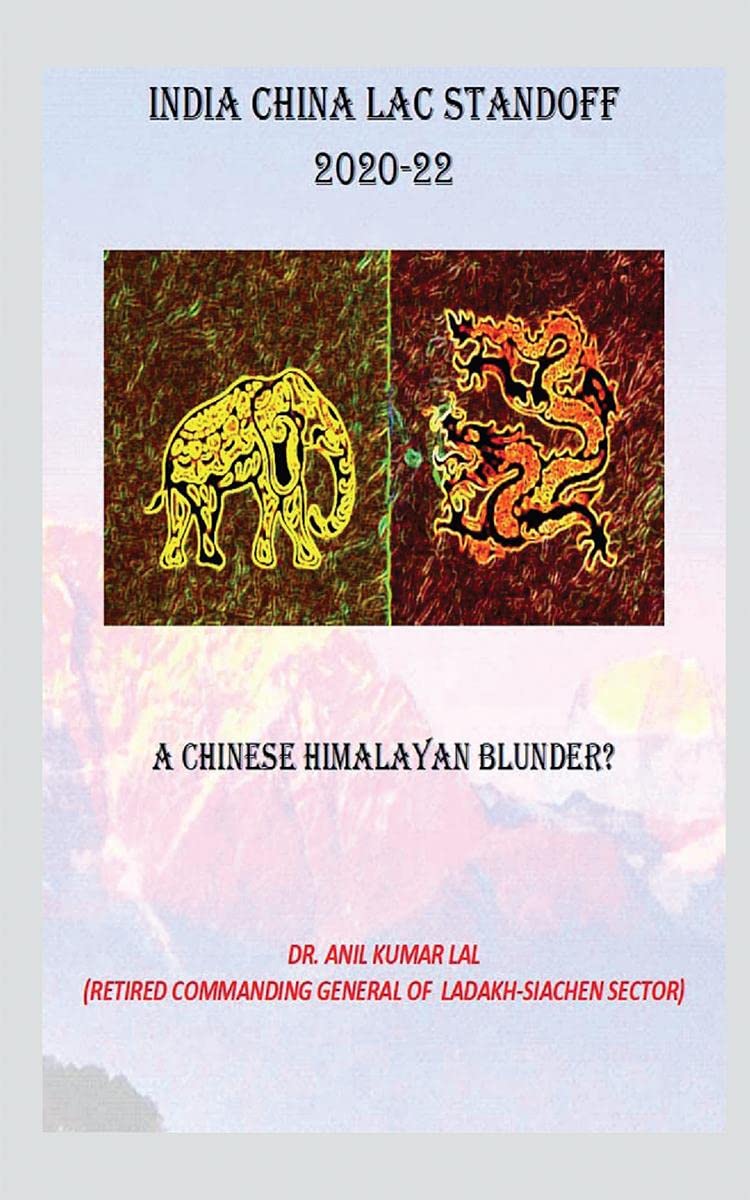 INDOCHINA LAC STANDOFF : WHY ITS A CHINESE HIMALAYAN BLUNDER?