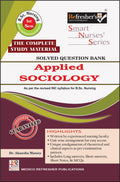 RefresherS Smart Nurses Series Applied SociologySolved Question Bank For B.Sc. Nursing 1St Semester Complete Study Mater