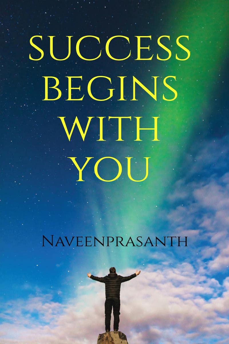 Success Begins With You : Success Begins With You