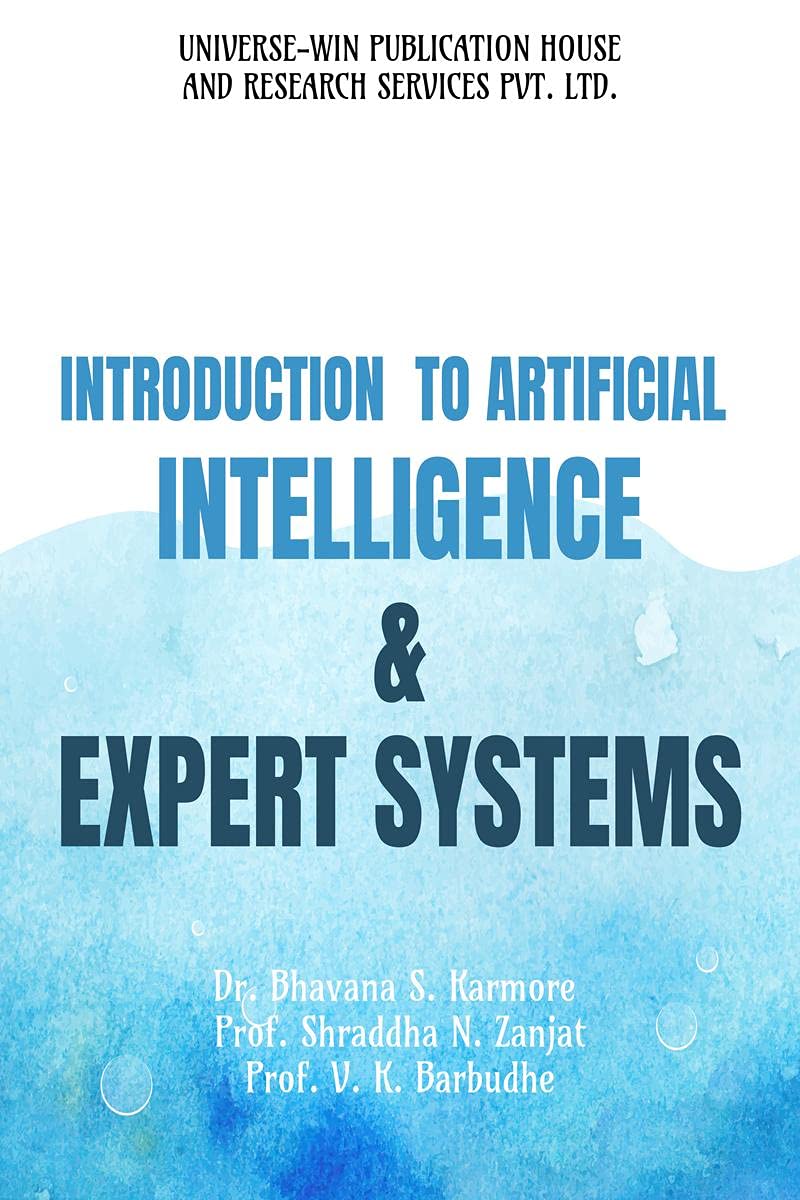 INTRODUCTION TO ARTIFICIAL INTELLIGENCE & EXPERT SYSTEMS