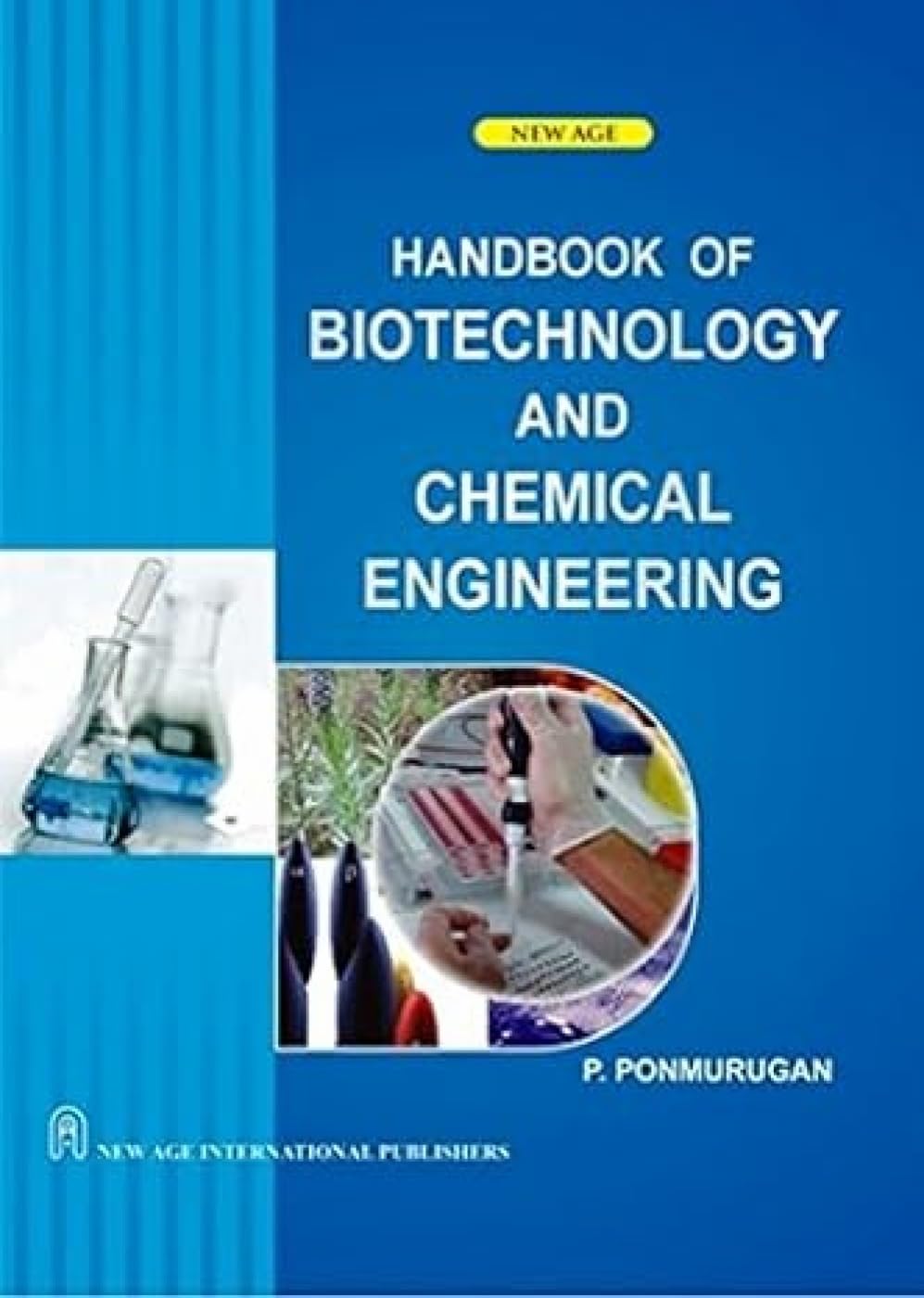 Handbook Of Biotechnology & Chemical Engineering