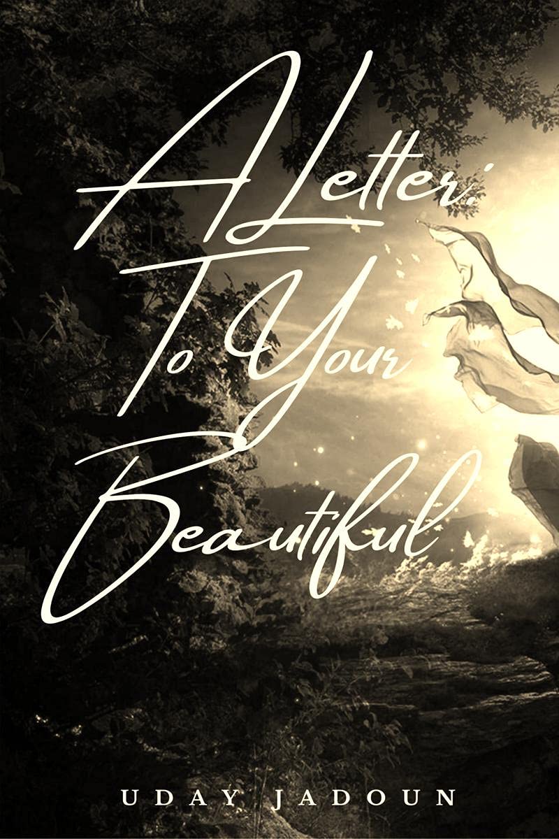 A Letter: To Your Beautiful