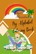 My Alphabet Coloring Book : Angles Paradise