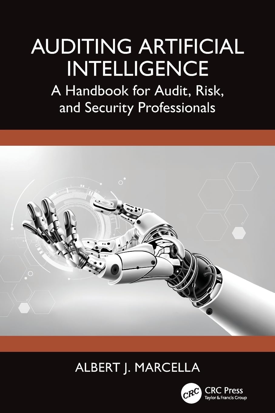 Auditing Artificial Intelligence: A Handbook for Audit, Risk and Security Professionals