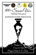 100+ Splendid Voices Volume 3 : Celebrating Womanhood