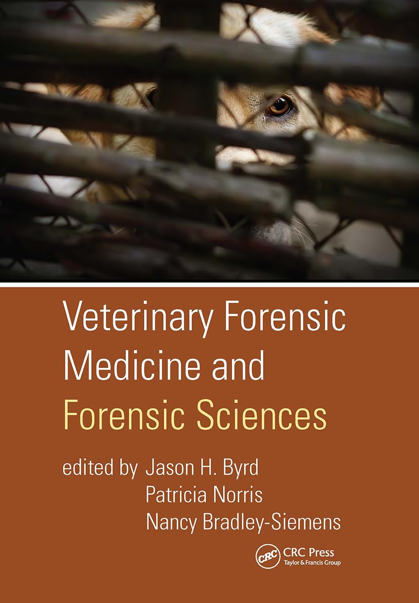 Veterinary Forensic Medicine And Forensic Sciences