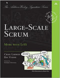 LargeScale Scrum: More with LeSS (AddisonWesley Signature Series (Cohn))