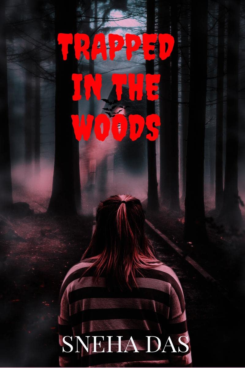 Trapped In The Woods