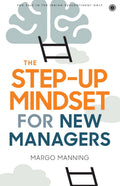 The Stepup Mindset for New Managers
