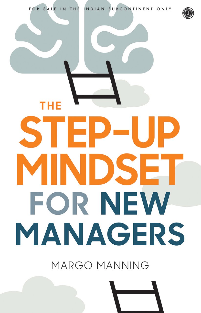 The Stepup Mindset for New Managers