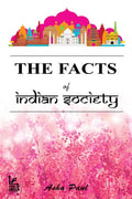 The Facts Of Indian Society /    : (     )