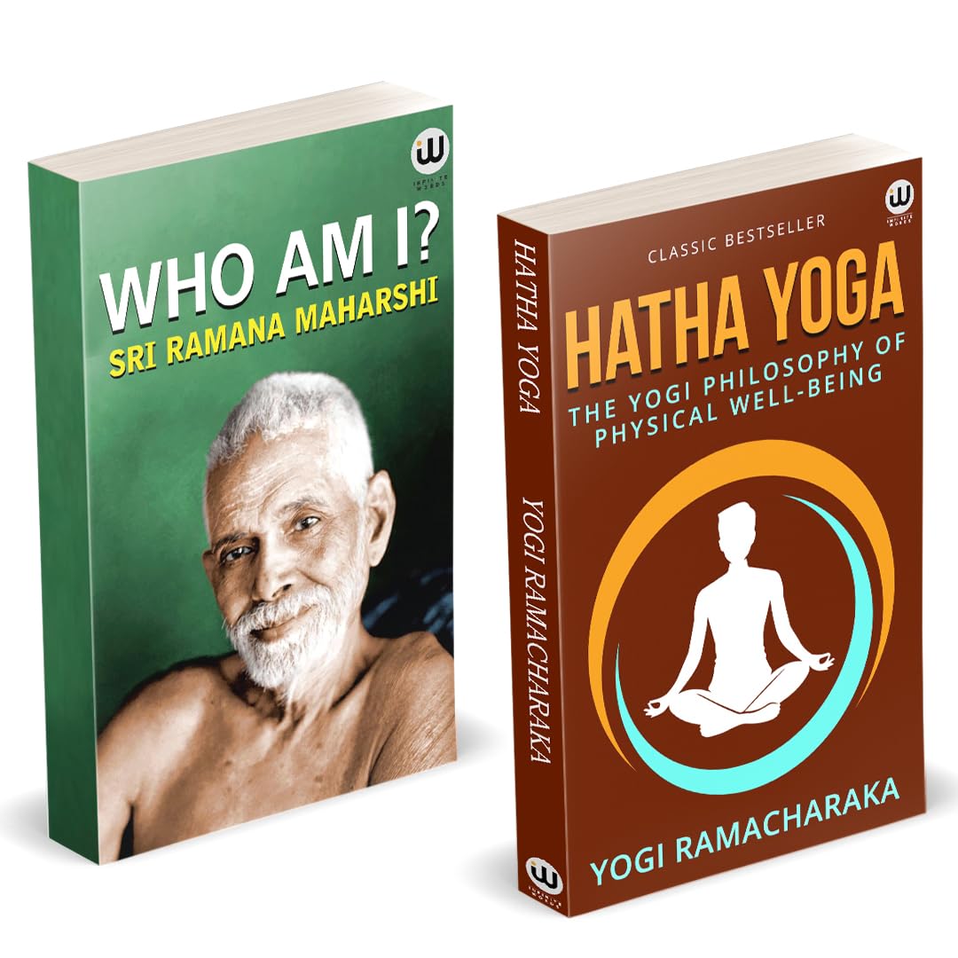 Hatha yoga | Who Am I? | The Yogi Philosophy Of Physical Well  Being | Yogi Ramacharaka | Sri Ramana Maharshi Books | William W