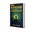 Blockchain Explained by the Backbench Guy | Sathya Prakash