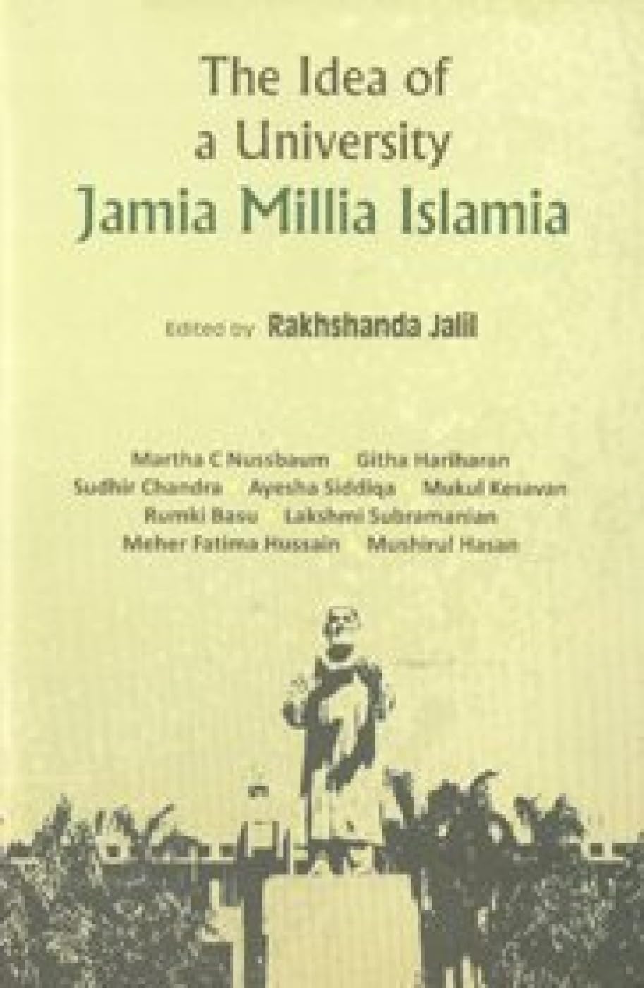 The Idea Of A University: Jamia Millia Islamia