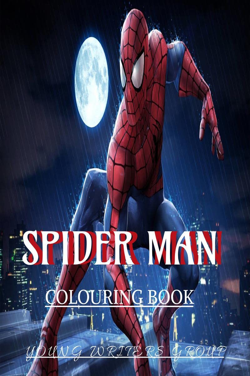 SPIDER MAN COLOURING BOOK : KIDS COLOURING BOOK