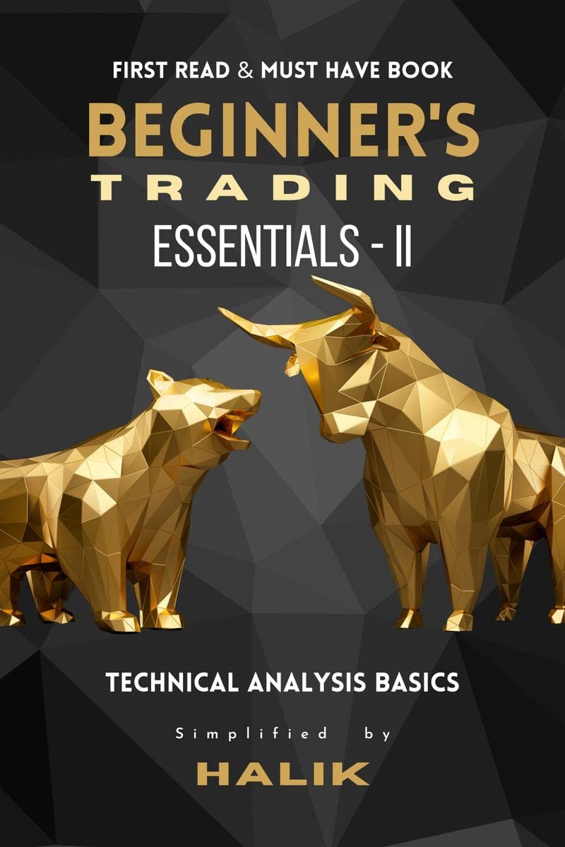 BEGINNERS TRADING ESSENTIALS  II