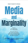 Media and Marginality : From Theory to Praxis