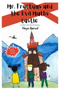 Mr. Fractums and the Evil Maths Castle