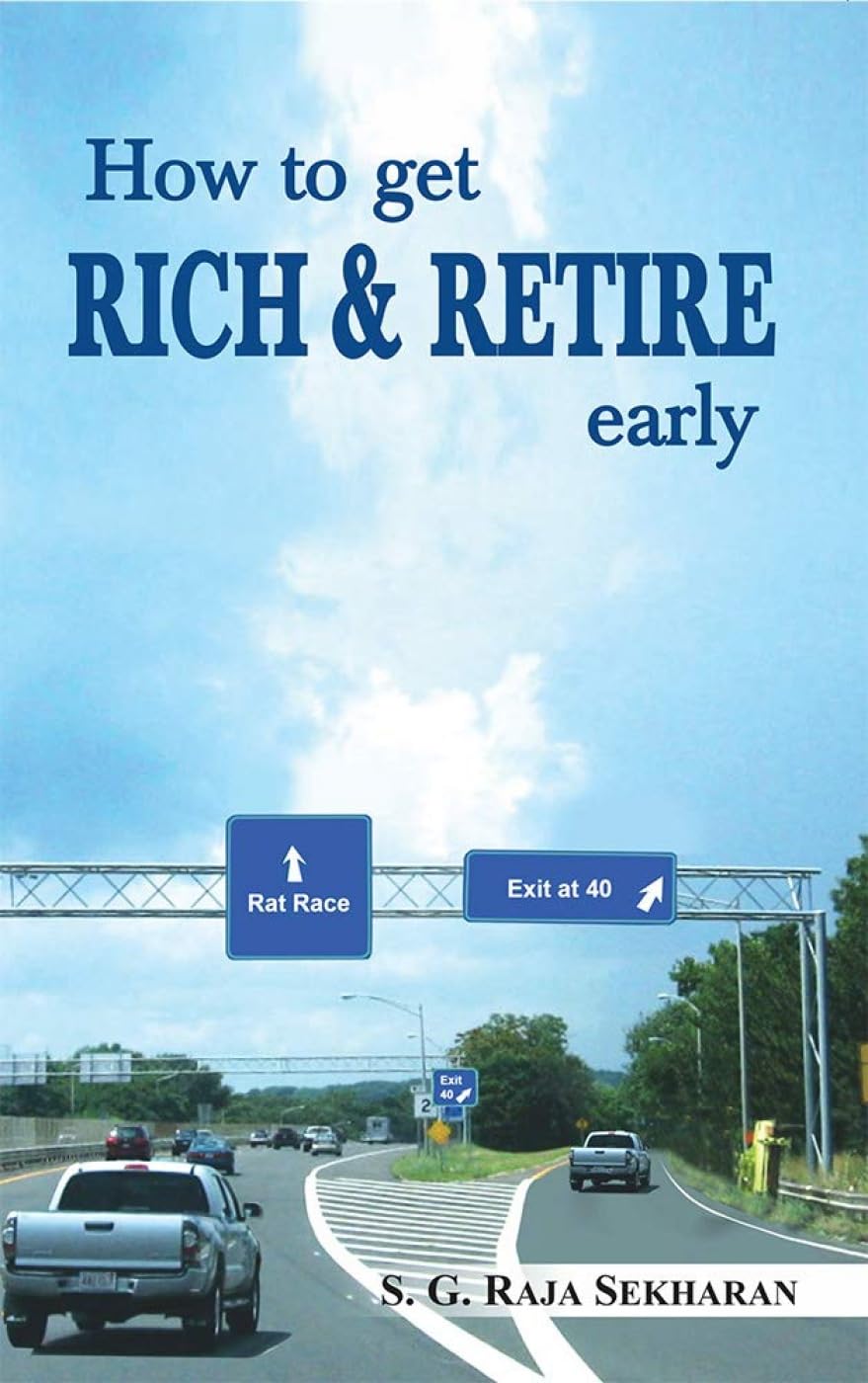 How To Get Rich And Retire Early