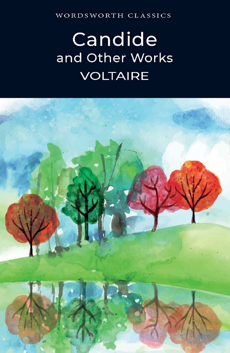 Candide and Other Works (Wordsworth Classics)