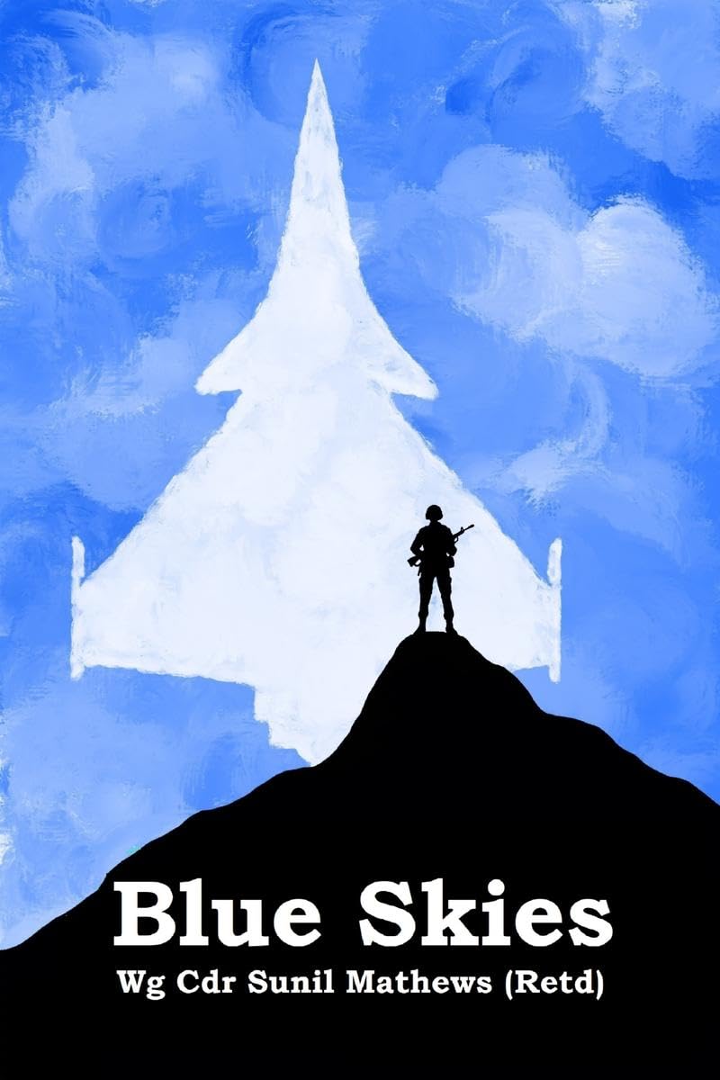 Blue Skies: Military Stories of a Different Kind