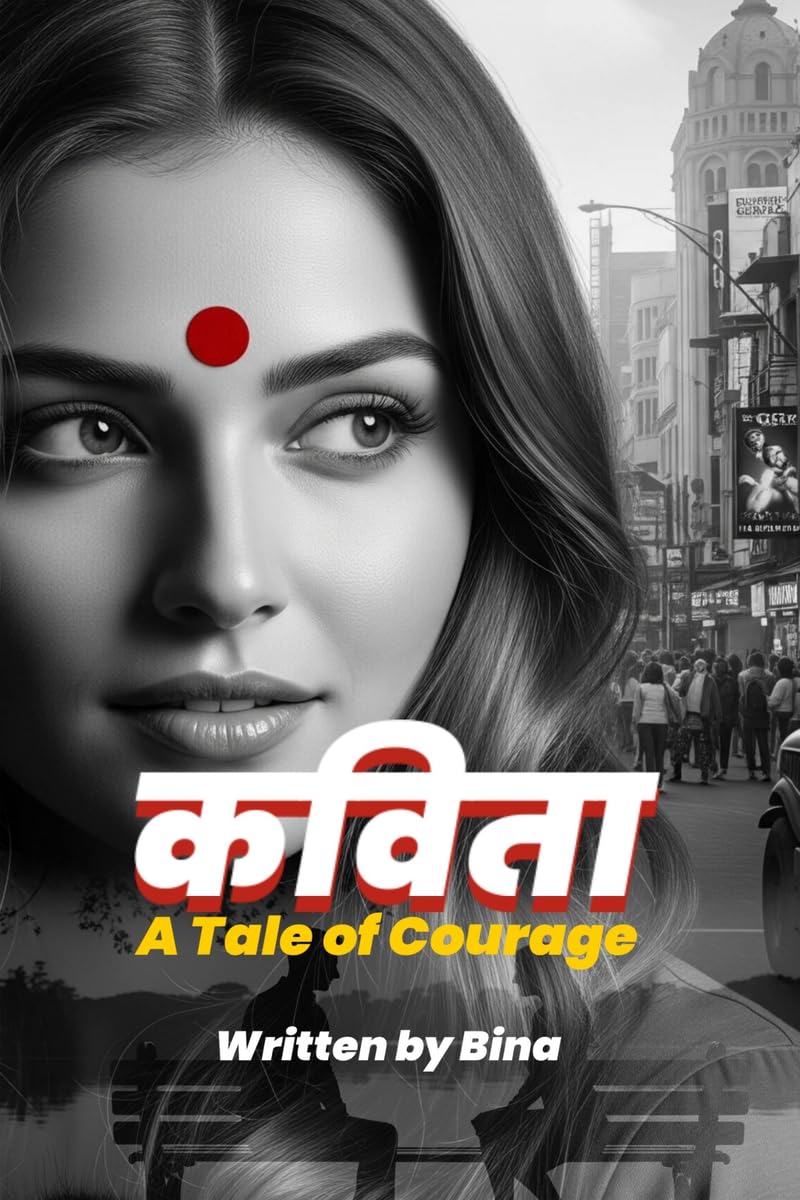Kavita: A Tale of Courage / 