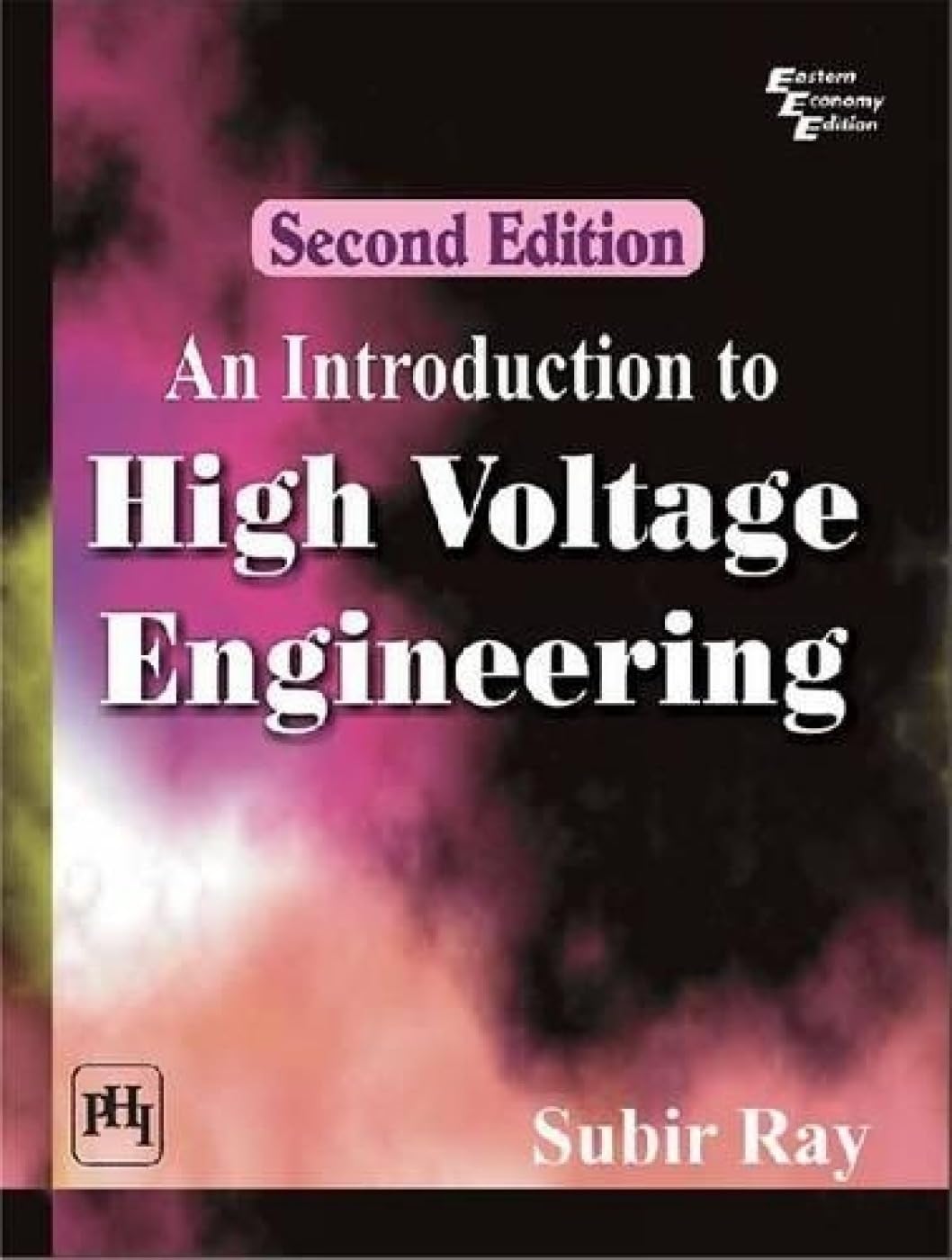 An Introduction to High Voltage Engineering