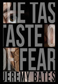 The Taste of Fear