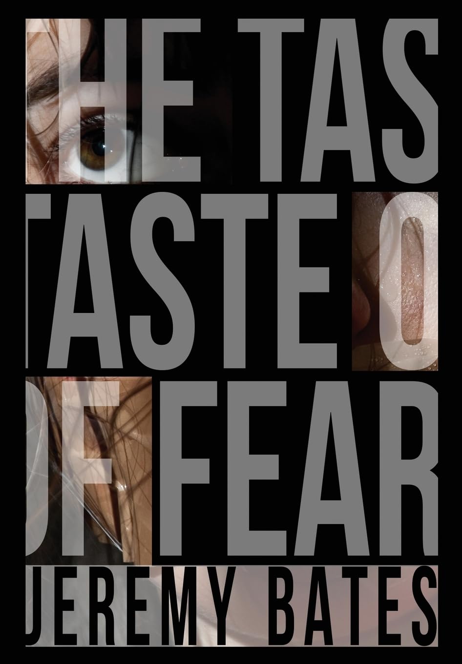 The Taste of Fear