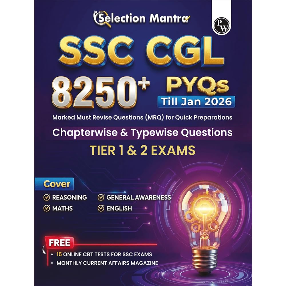 PW Selection Mantra For SSC CGL Tier 1 & 2 Exams 202627 | 8250+ PYQs Till Jan 2026 l Chapterwise & Typewise Questions | Reasoni