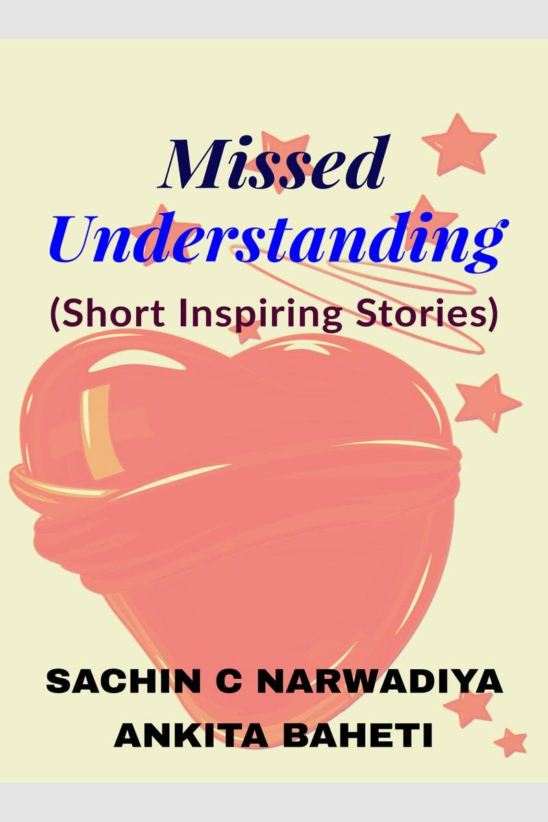MissedUnderstanding : Short Love Stories