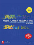 MOBILE FORENSIC INVESTIGATIONS