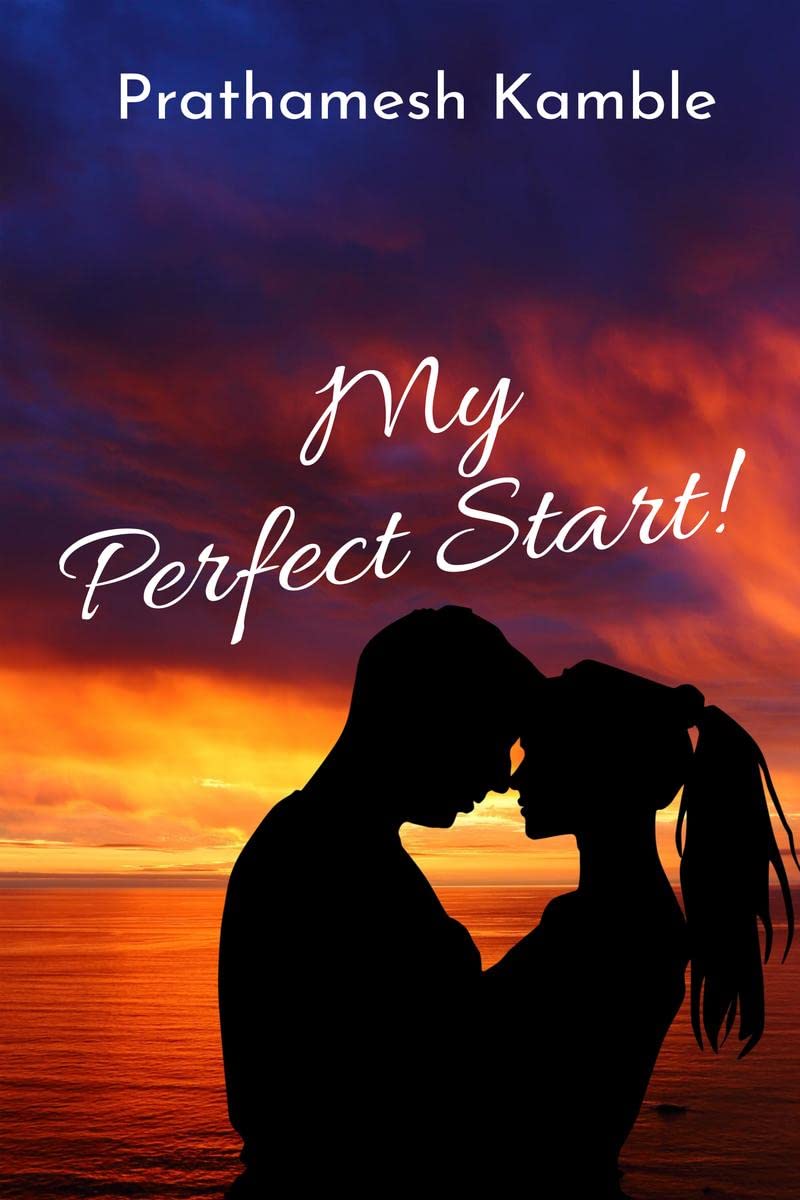 My Perfect Start!