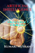 Artificial Intelligence: Volume 1, Issue 3 Of Brillopedia