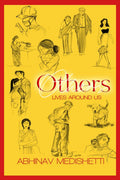Others : Lives Around Us