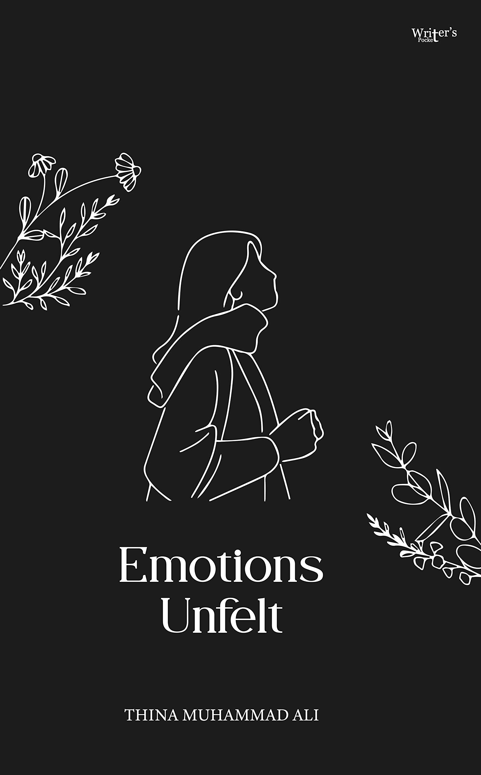 Emotions Unfelt