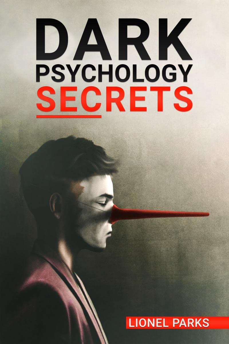 DRK PSYCHOLOGY SCRTS : Persuasion, Manipulation, and Body Language. The Complete Guide. Learn NLP Tricks & Mind Control Techniqu