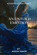 An Untold Emotion