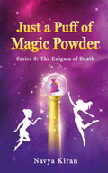 Just a puff of magic powder : Series 3 The Enigma of Death