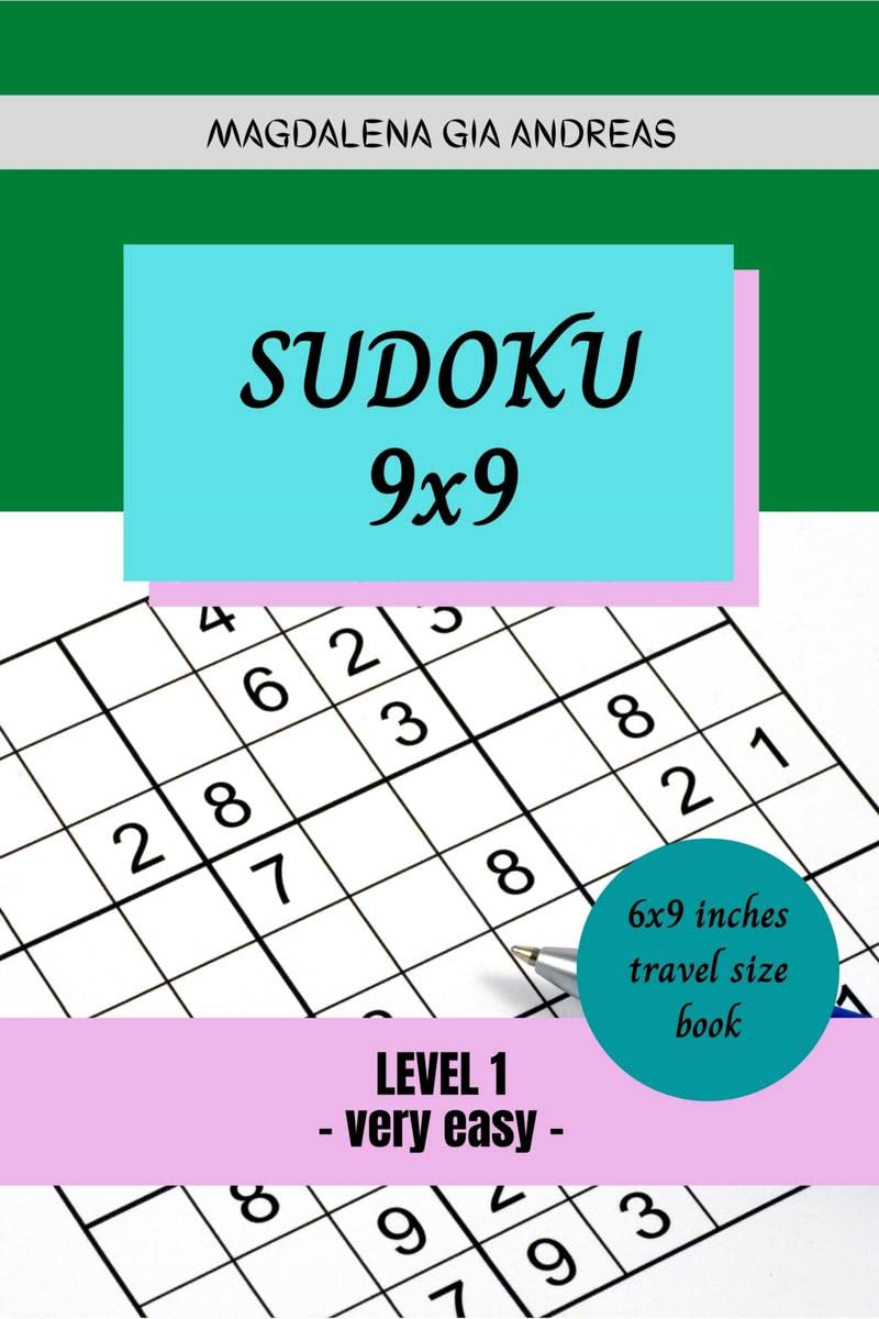Sudoku 9x9  Level1 : 200 Very Easy Sudoku for Beginners, with Solutions  Small Size Travel Book