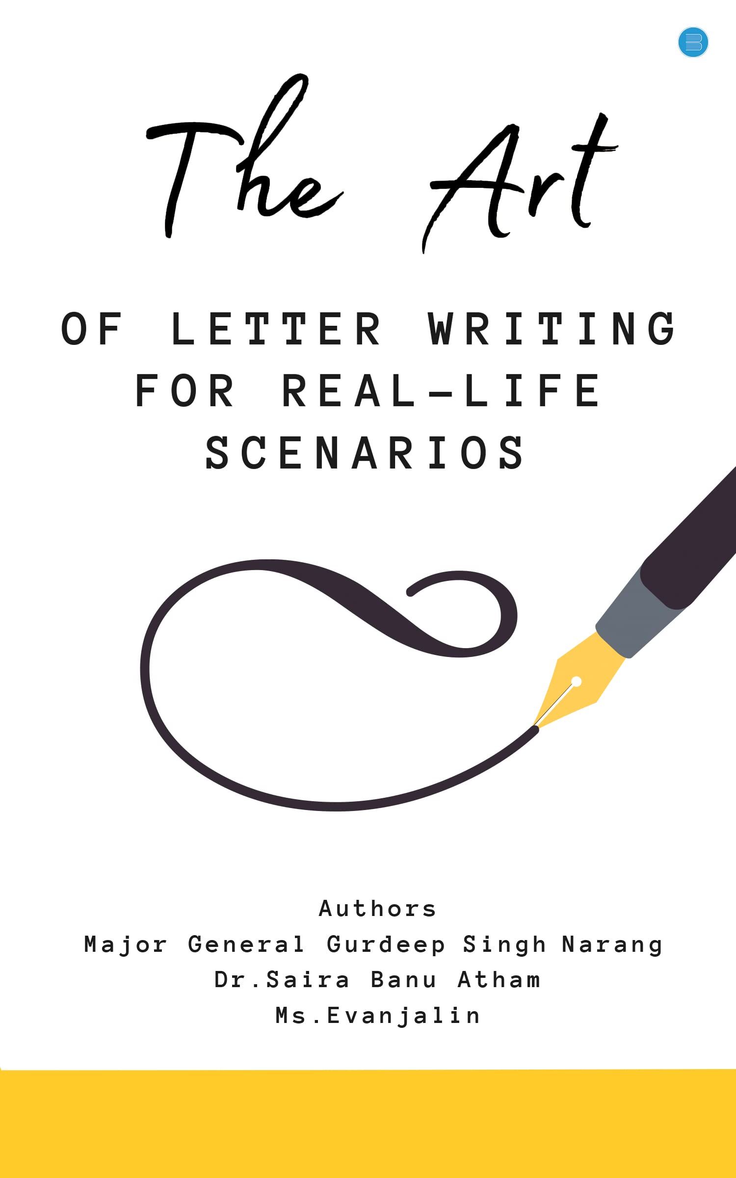 The Art of Letter Writing for Real  Life Scenario