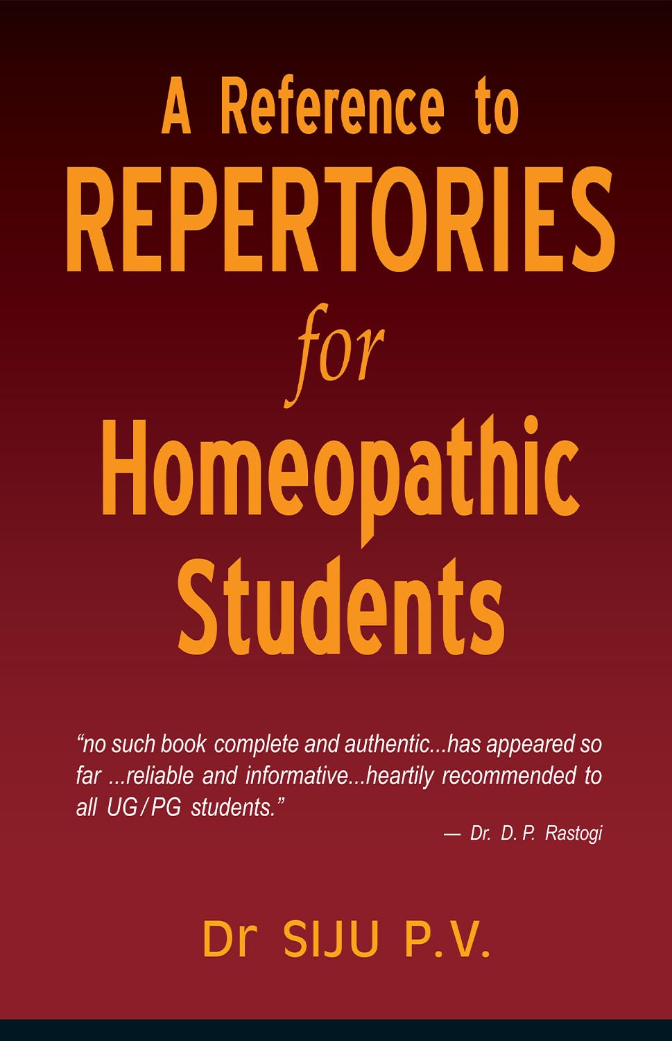 A Reference to Repertories for Homeopathic Students