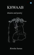 Khwaab, dreams and poetry