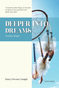 Deeper Into Dreams