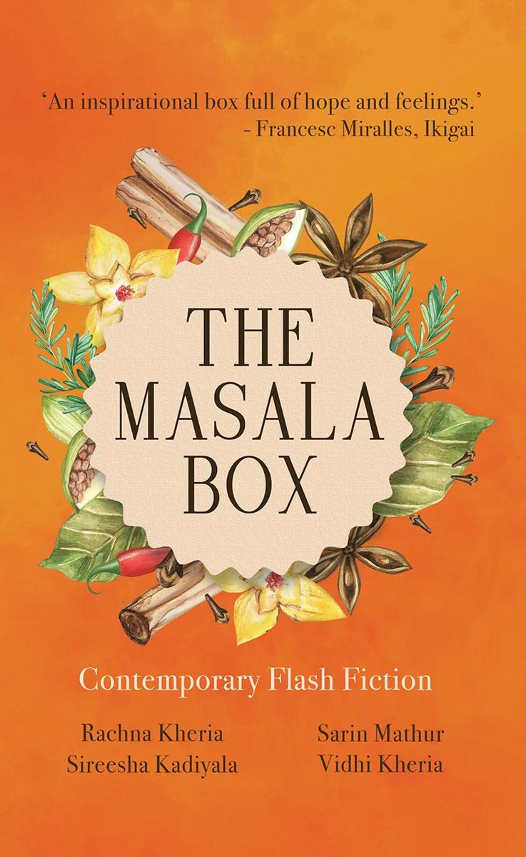 The Masala Box : Contemporary Flash Fiction