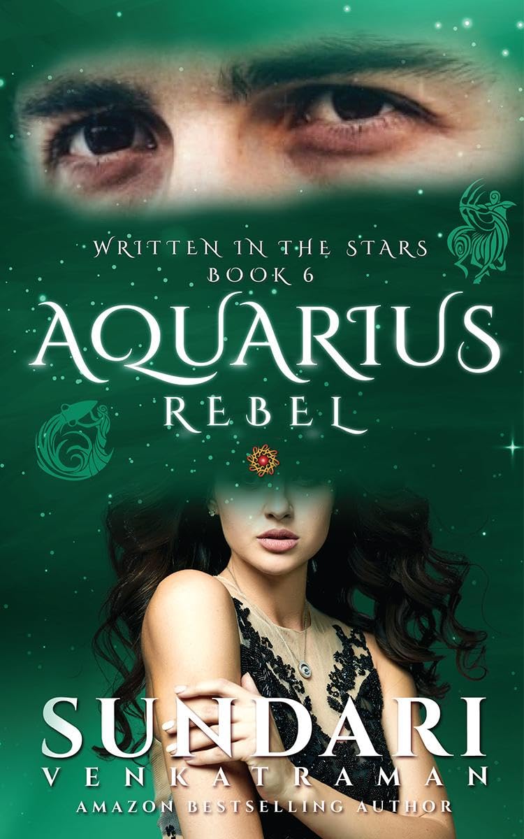 Aquarius Rebel: Written in the Stars Book 6