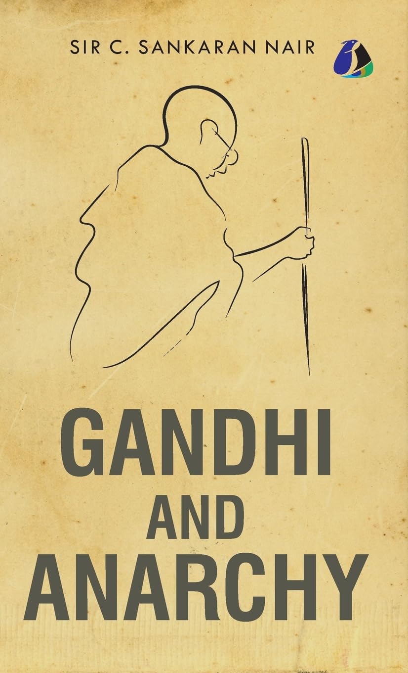 Gandhi And Anarchy  [Deluxe Hardcover Edition]