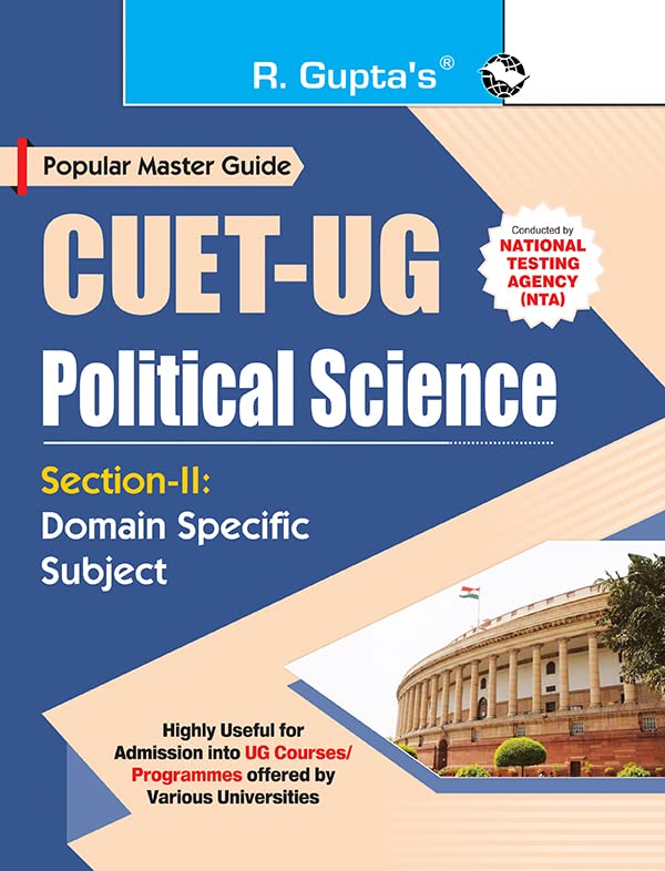 CUETUG : SectionII (Domain Specific Subject : POLITICAL SCIENCE) Entrance Test Guide