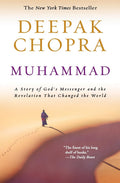 Muhammad: A Story of Gods Messenger and the Revelation That Changed the World (Enlightenment Series, 3)