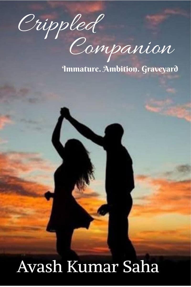 Crippled Companion : Immature Love Ends In Graveyard